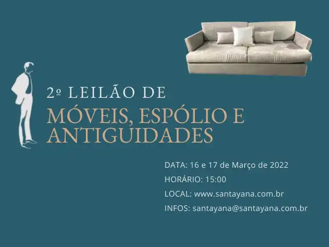 2º LEILÃO DE MÓVEIS, ESPÓLIO E ANTIGUIDADES