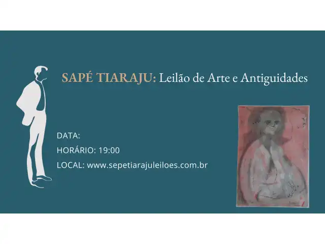 LEILÃO DE ARTE E ANTIGUIDADES