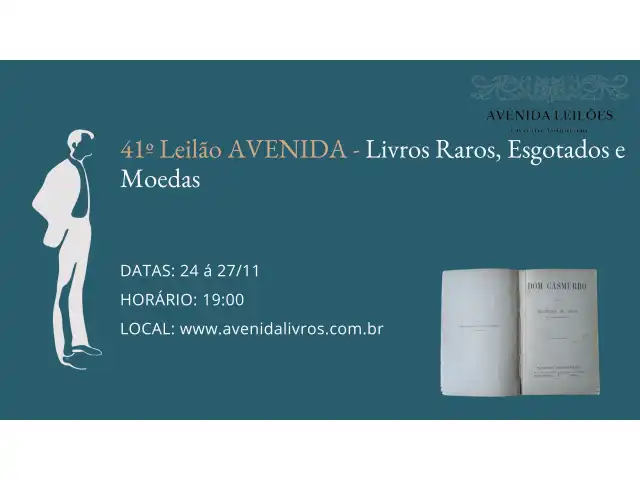 41º Leilão AVENIDA - Livros Raros, Esgotados e Moedas