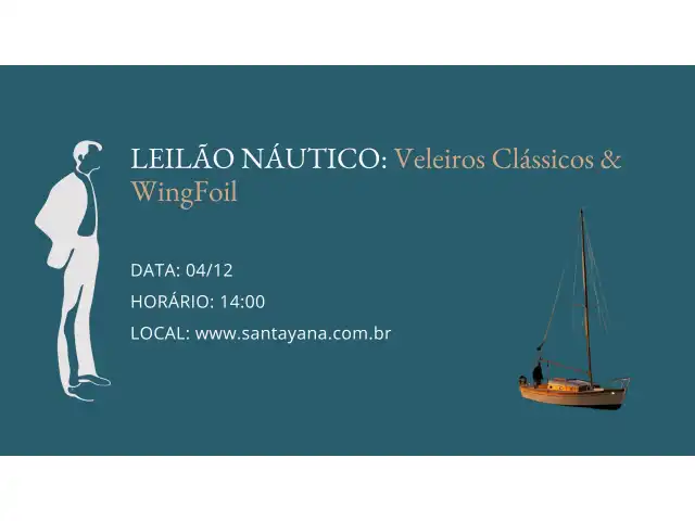 LEILÃO NÁUTICO: Veleiros Clássicos & WingFoil
