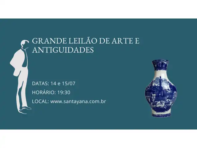 GRANDE LEILÃO DE ARTE E ANTIGUIDADES