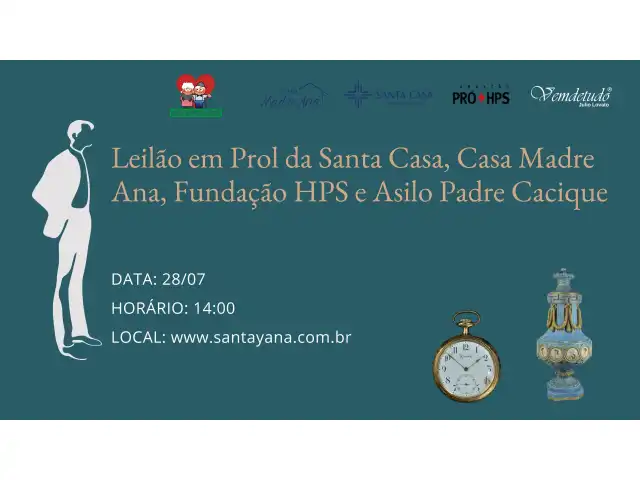Leilão em Prol da Santa Casa, Casa Madre Ana, Fundação HPS e Asilo Padre Cacique