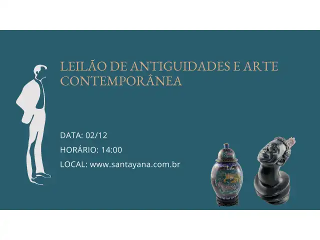 LEILÃO DE ANTIGUIDADES E ARTE CONTEMPORÂNEA
