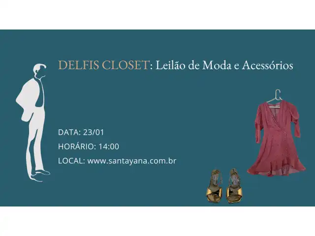 DELFIS CLOSET: Leilão de Moda e Acessórios