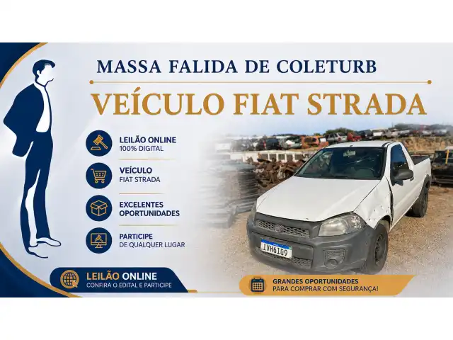LEILÃO DE VEÍCULO FIAT STRADA - MASSA FALIDA DE COLETURB SOLUCOES AMBIENTAIS