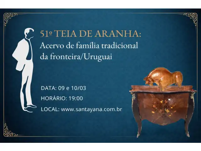 51º TEIA DE ARANHA: Acervo de família tradicional da fronteira/Uruguai