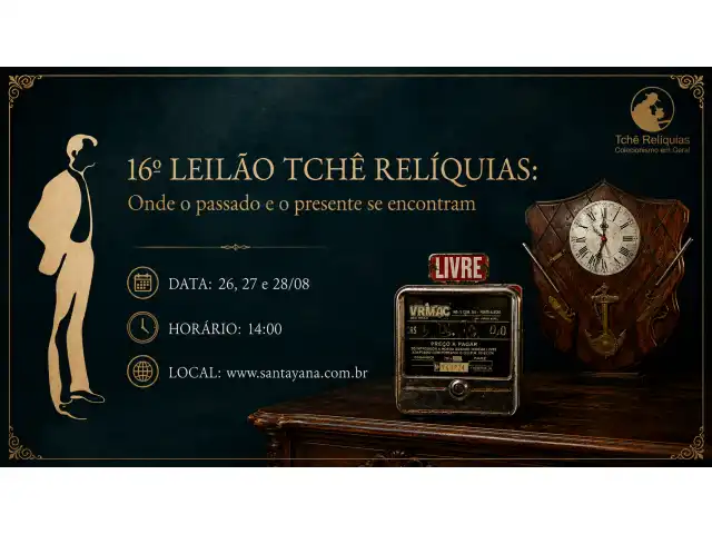 16º LEILÃO TCHÊ RELÍQUIAS: Onde o passado e o presente se encontram