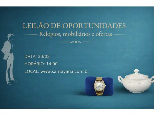 LEILÃO DE OPORTUNIDADES: Relógios, mobiliários e ofertas