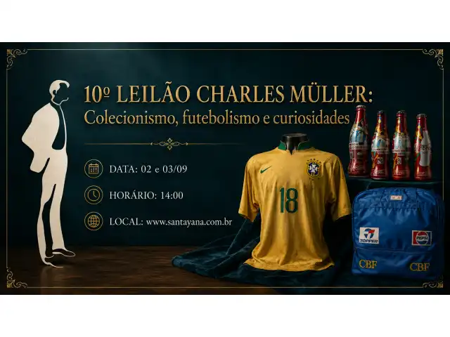 10º LEILÃO CHARLES MÜLLER: Colecionismo, futebolismo e curiosidades