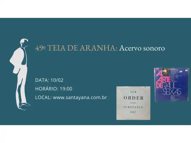 49º TEIA DE ARANHA: Acervo sonoro