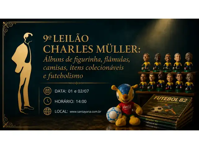 9º LEILÃO CHARLES MÜLLER: Álbuns de figurinha, flâmulas, camisas, itens colecionáveis e futebolismo