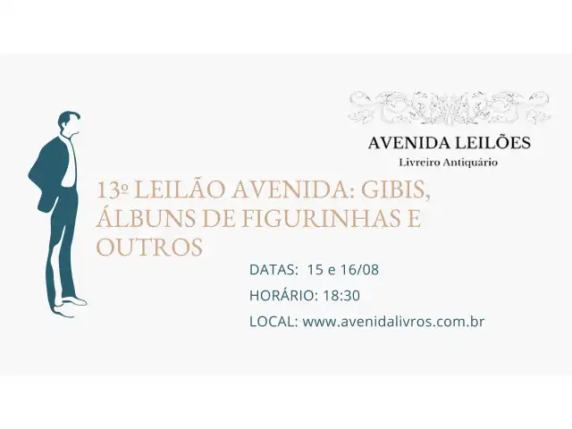 13º LEILÃO AVENIDA -  GIBIS, ÁLBUNS DE FIGURINHAS E OUTROS COLECIONÁVEIS