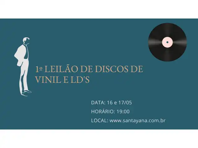 1º LEILÃO DE DISCOS DE VINIL E LDS