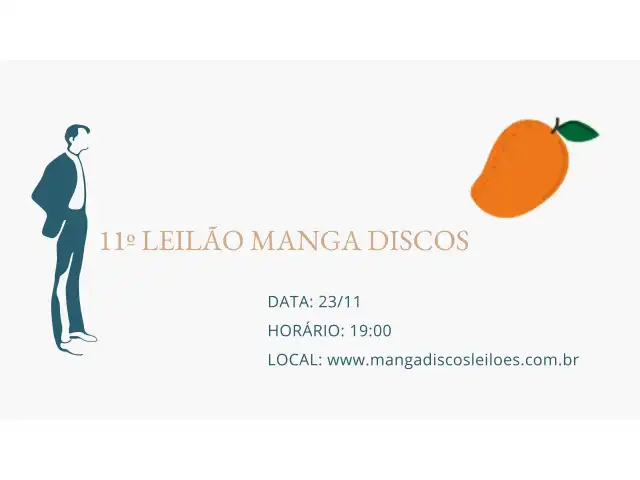 11º LEILÃO MANGA DISCOS