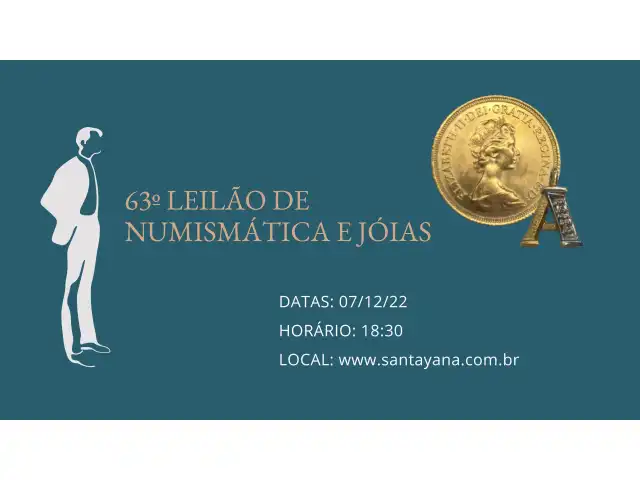 63º LEILÃO DE NUMISMÁTICA E JÓIAS