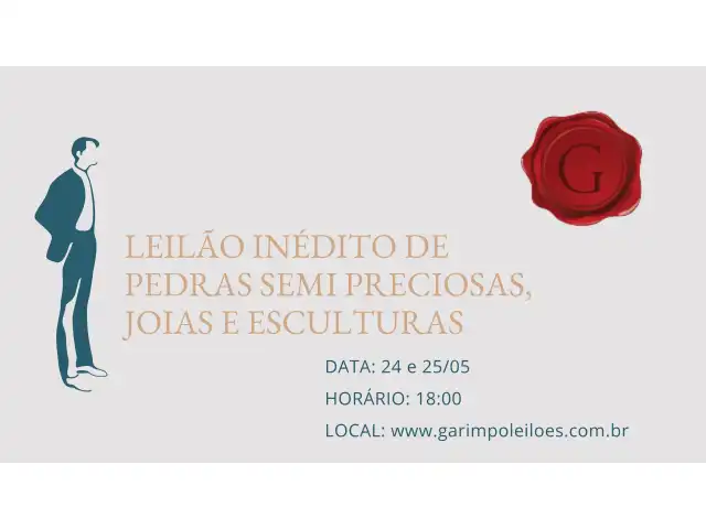 LEILÃO INÉDITO DE PEDRAS SEMI PRECIOSAS, JOIAS E ESCULTURAS