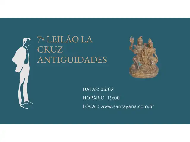 7º LEILÃO LA CRUZ ANTIGUIDADES