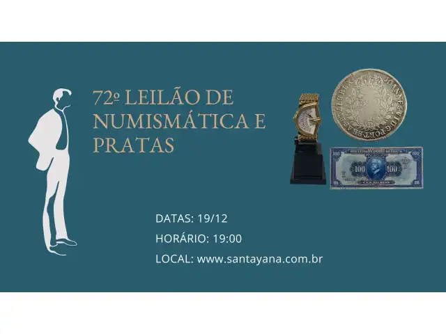 72º LEILÃO DE NUMISMÁTICA E PRATAS