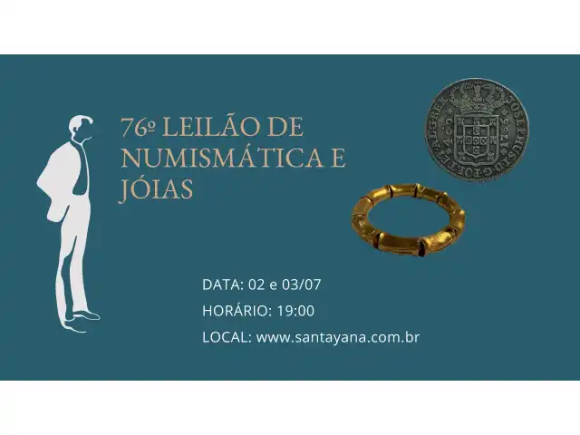 76º LEILÃO DE NUMISMÁTICA E JOIAS