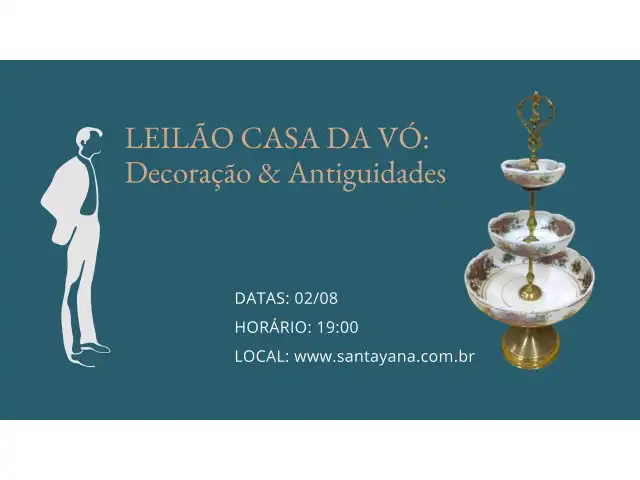 LEILÃO CASA DA VÓ: DECORAÇÃO E ANTIGUIDADES