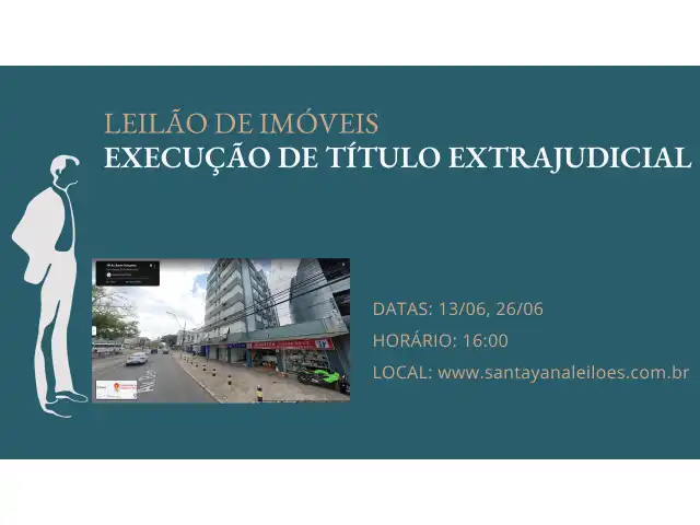 LEILÃO DE IMÓVEIS  | EXECUÇÃO DE TÍTULO EXTRAJUDICIAL