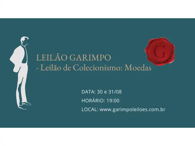 GARIMPO: LEILÃO DE COLECIONISMO - MOEDAS