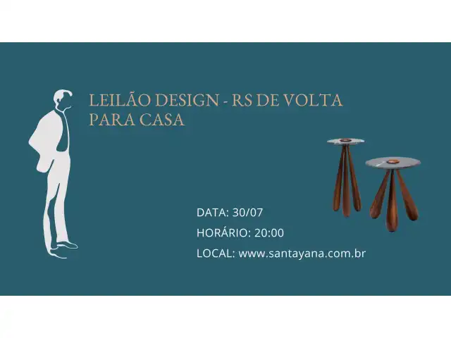 LEILÃO DESIGN - RS DE VOLTA PARA CASA
