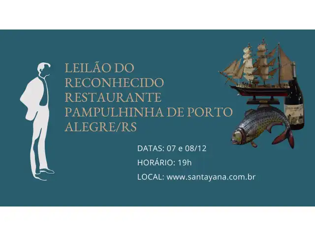 LEILÃO DO RECONHECIDO RESTAURANTE PAMPULHINHA DE PORTO ALEGRE/RS