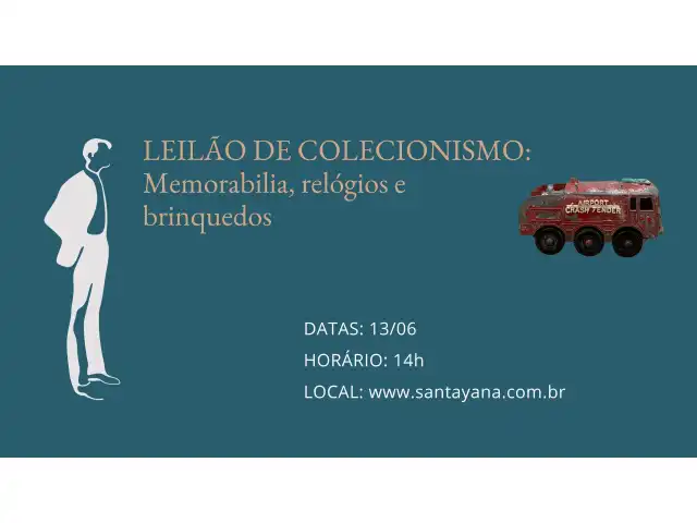 LEILÃO DE COLECIONISMO: Memorabilia, relógios e brinquedos
