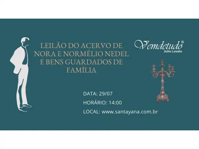 LEILÃO DO ACERVO DE NORA E NORMÉLIO NEDEL E BENS GUARDADOS DE FAMÍLIA