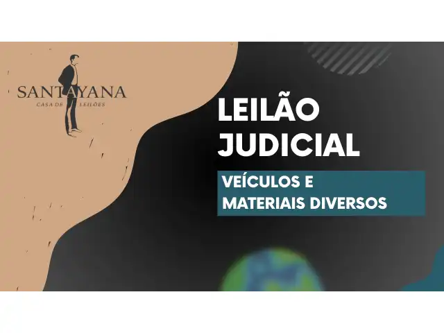 LEILÃO JUDICIAL DE VEÍCULOS E MATERIAIS DIVERSOS