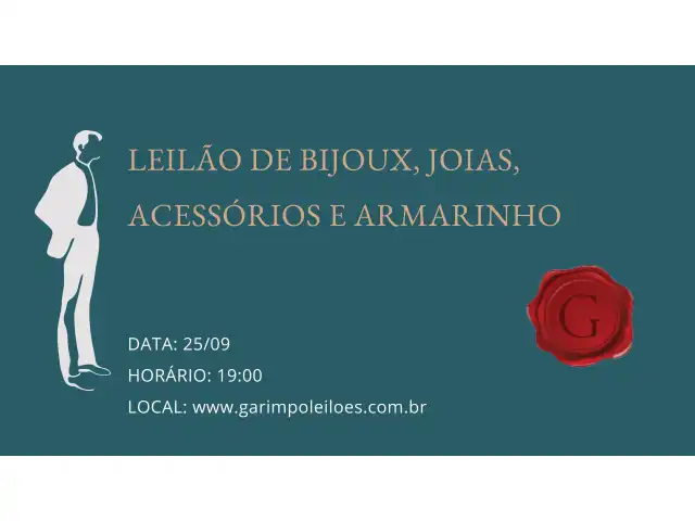 LEILÃO DE BIJOUX, JOIAS, ACESSÓRIOS E ARMARINHO