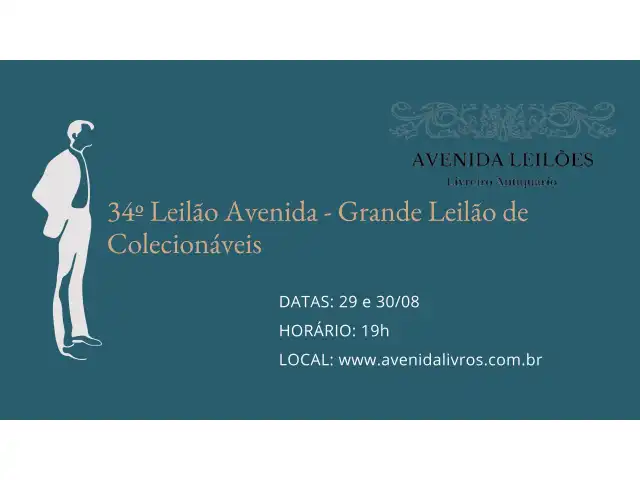 34º Leilão Avenida - Grande Leilão de Colecionáveis