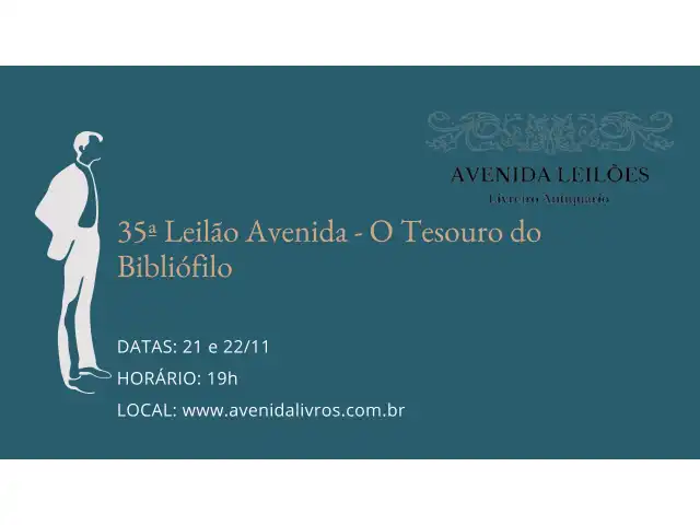 35ª Leilão Avenida - O Tesouro do Bibliófilo