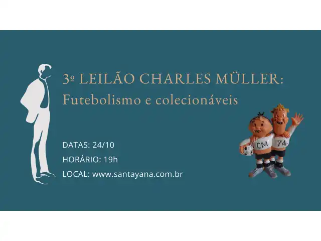 3º LEILÃO CHARLES MÜLLER: Futebolismo e colecionáveis