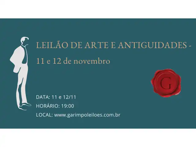 LEILÃO DE ARTE E ANTIGUIDADES - 11 e 12 de novembro