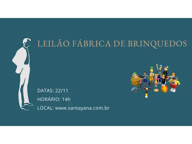 LEILÃO FÁBRICA DE BRINQUEDOS