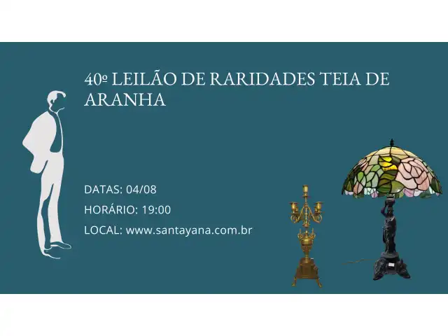 40º LEILÃO DE RARIDADES TEIA DE ARANHA