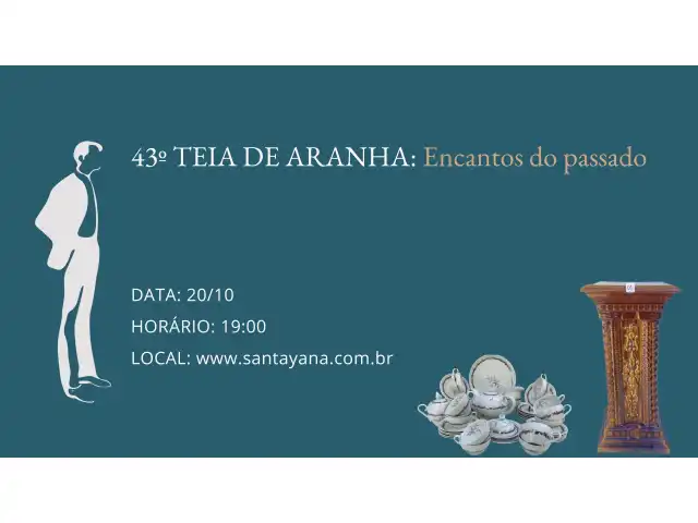 43º TEIA DE ARANHA: Encantos do passado