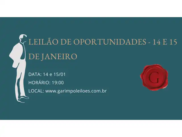 LEILÃO DE OPORTUNIDADES - 14 E 15 DE JANEIRO