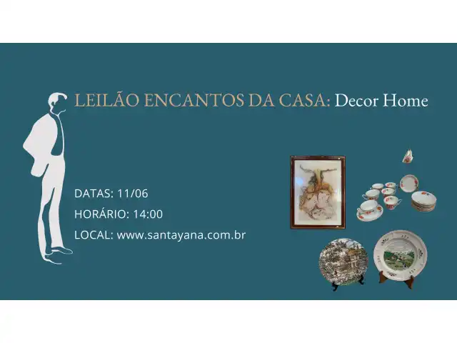 LEILÃO ENCANTOS DA CASA: Decor Home