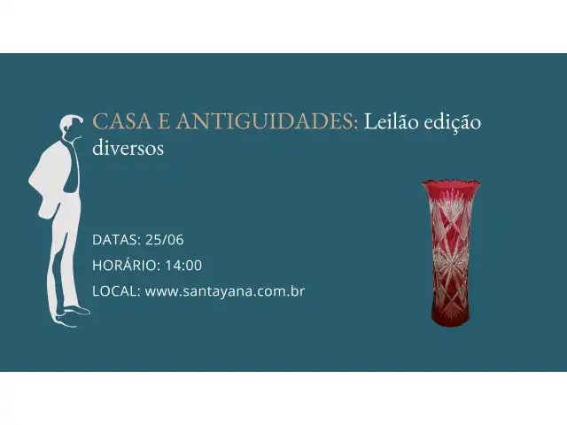 CASA E ANTIGUIDADES: Leilão edição diversos
