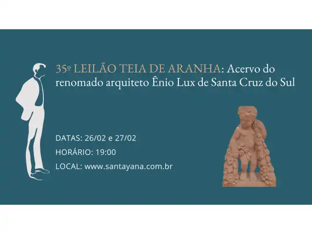 35º LEILÃO TEIA DE ARANHA: Acervo do renomado arquiteto Ênio Lux de Santa Cruz do Sul