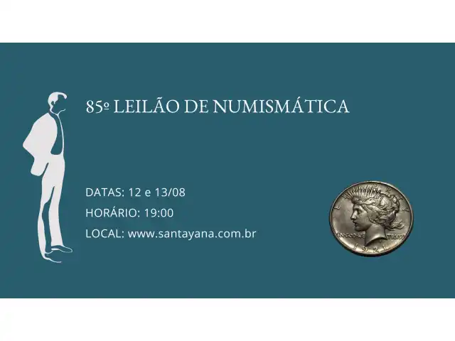 85º LEILÃO DE NUMISMÁTICA