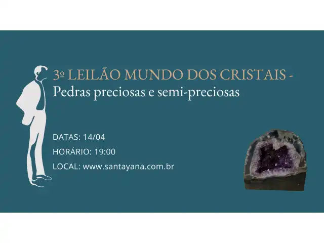 3º LEILÃO MUNDO DOS CRISTAIS - Pedras preciosas e semi-preciosas