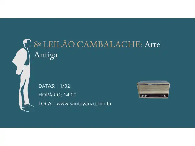 8º LEILÃO CAMBALACHE: Arte Antiga