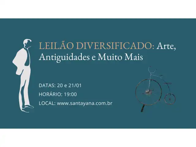 LEILÃO DIVERSIFICADO: Arte, Antiguidades e Muito Mais
