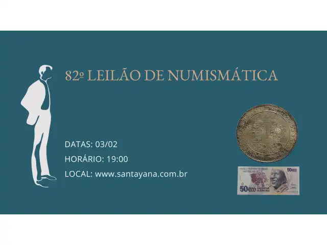 82º LEILÃO DE NUMISMÁTICA