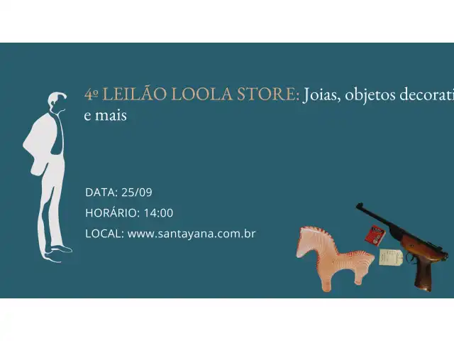 4º LEILÃO LOOLA STORE: Joias, objetos decorativos e mais