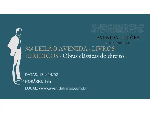 36º LEILÃO AVENIDA - LIVROS JURIDICOS - Obras clássicas do direito .